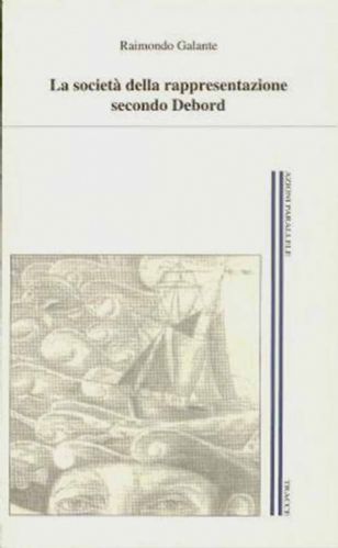 La società della rappresentazione secondo Deb